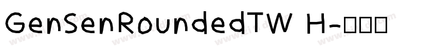 GenSenRoundedTW H字体转换